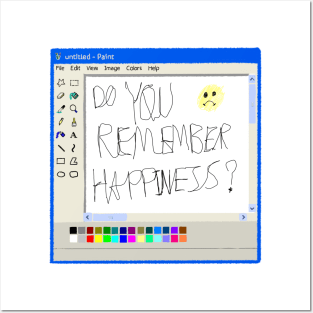 Do you remember happiness? Ms Paint drswings Posters and Art